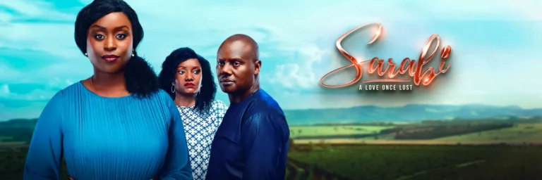 "Sarabi" premieres February 24th on Maisha Magic Plus, a captivating story of love and family.