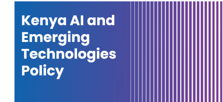 Kenya Wants Your Say On How It Regulates Artificial Intelligence Kenya AI Policy operationalises Cloud‑First data infrastructure